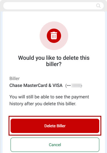 Bill Center: How to Delete a Biller mobile step 4