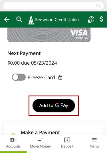 Adding an RCU debit or credit card to Google Pay using RCU’s digital banking app, step 3