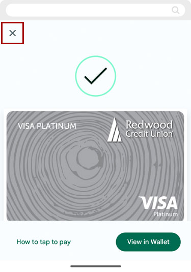 Adding an RCU debit or credit card to Google Pay using RCU’s digital banking app, step 6