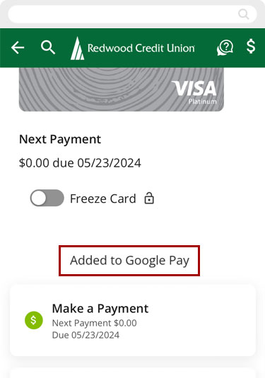 Adding an RCU debit or credit card to Google Pay using RCU’s digital banking app, step 7