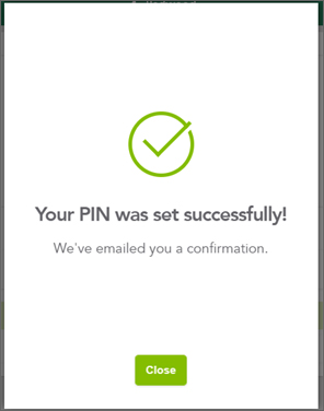 Your PIN was set successfully!