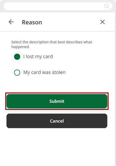 iReporting a lost or stolen credit or debit card in mobile, step 4