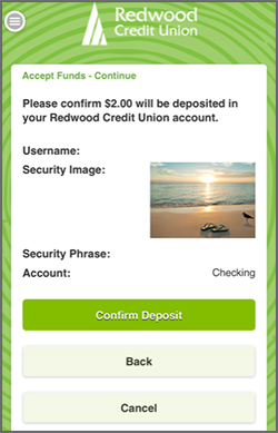 Confirm Deposit into Redwood Credit Union account